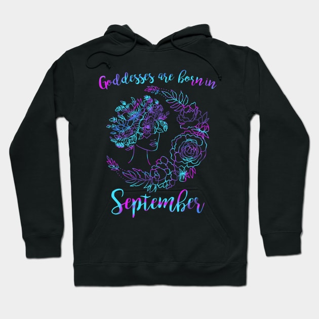 Goddesses are born in September Hoodie by DeesDeesigns